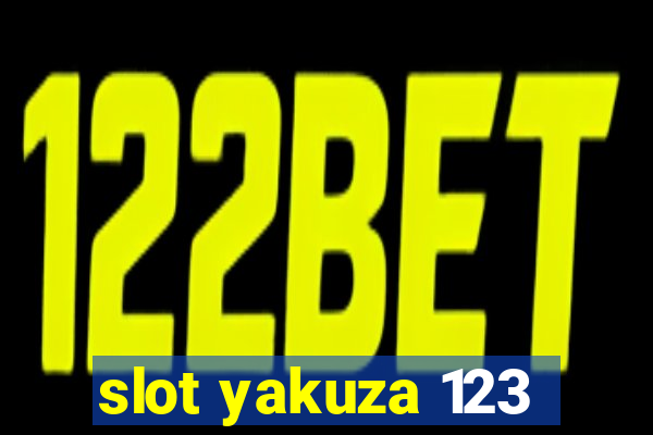 slot yakuza 123