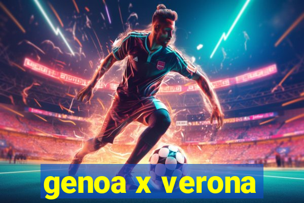 genoa x verona