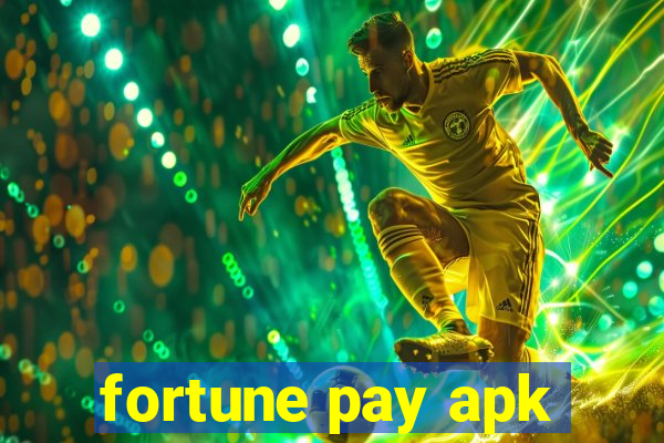 fortune pay apk