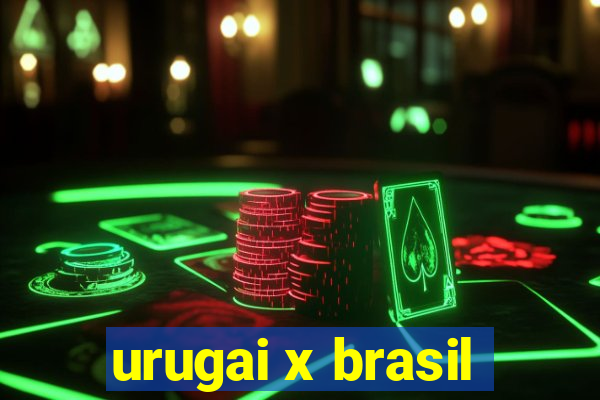 urugai x brasil