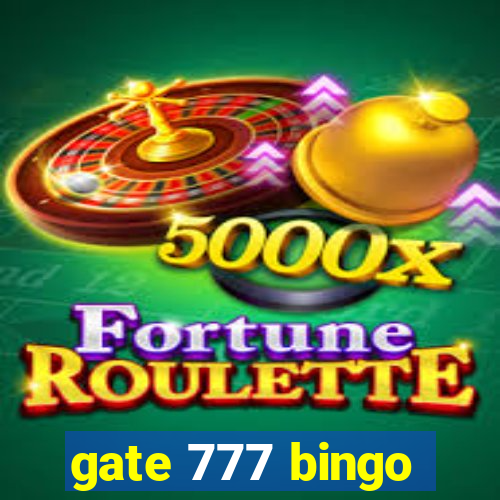 gate 777 bingo