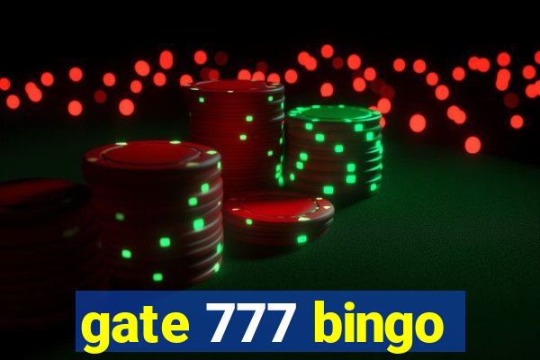 gate 777 bingo