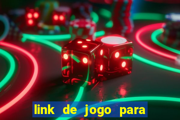 link de jogo para ganhar dinheiro