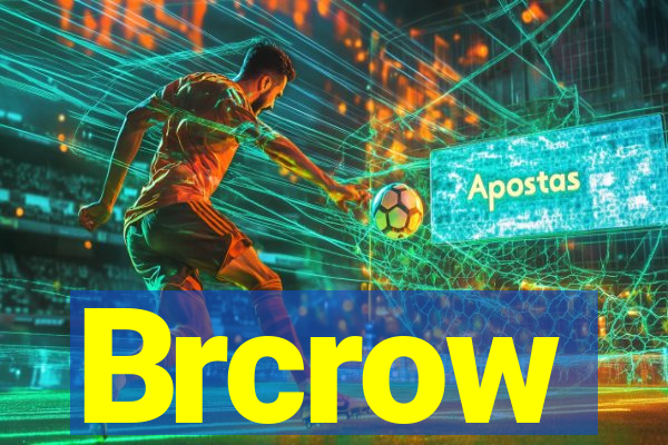 Brcrow