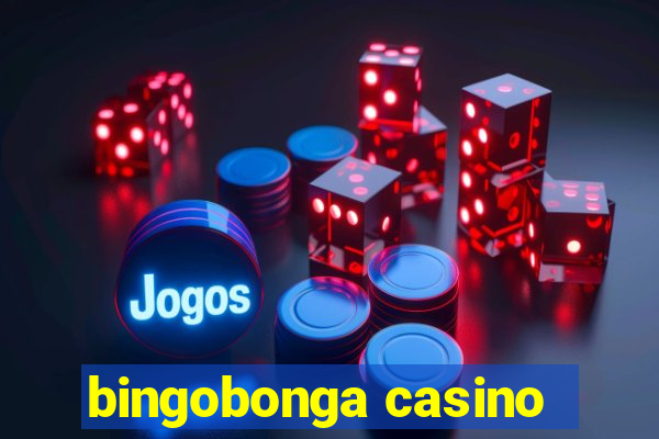 bingobonga casino