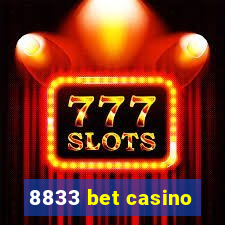 8833 bet casino