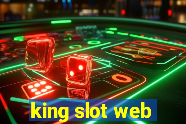 king slot web