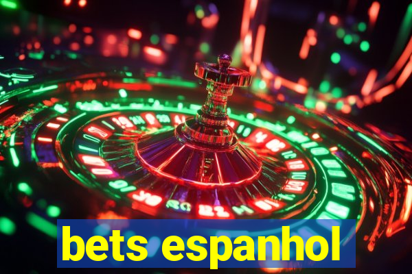 bets espanhol