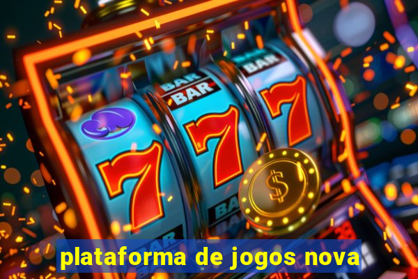 plataforma de jogos nova