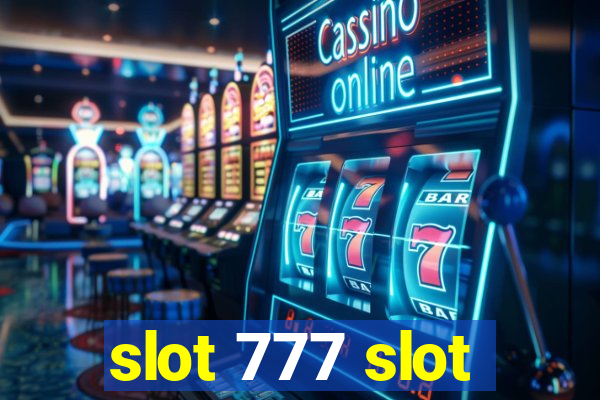 slot 777 slot