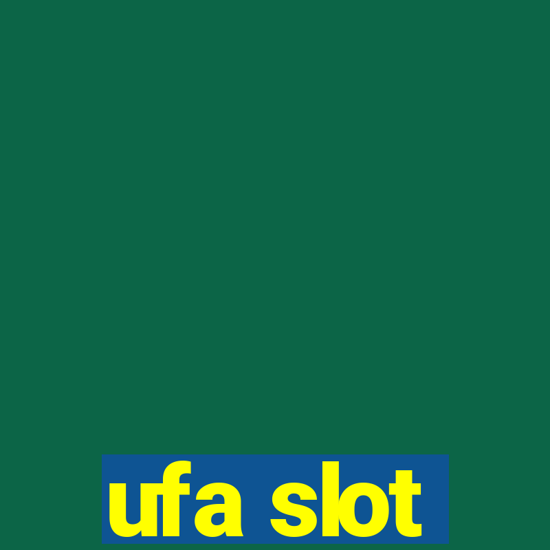 ufa slot