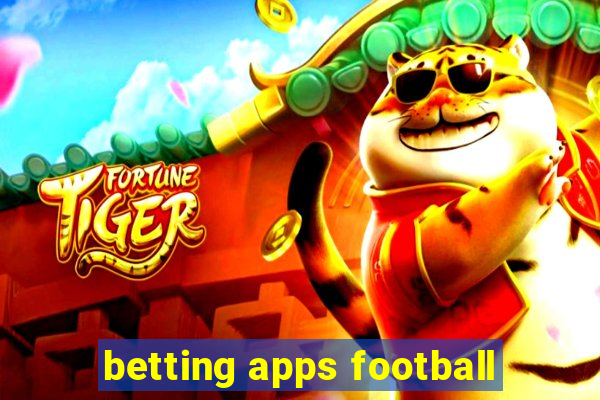 betting apps football