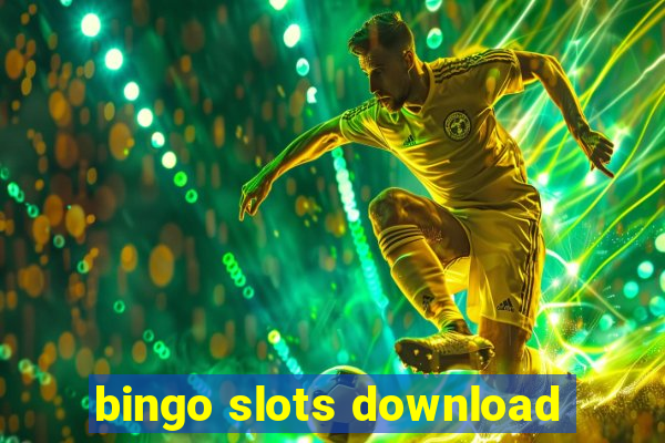 bingo slots download