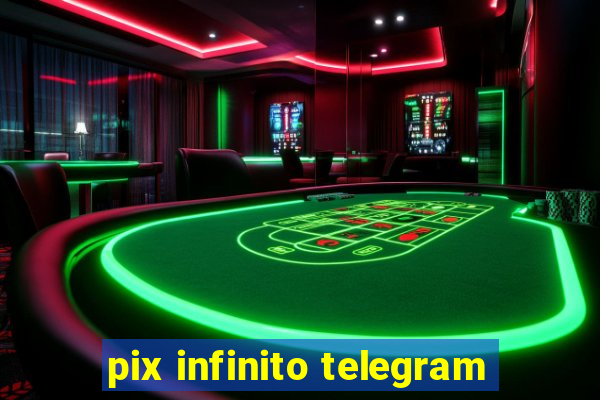 pix infinito telegram