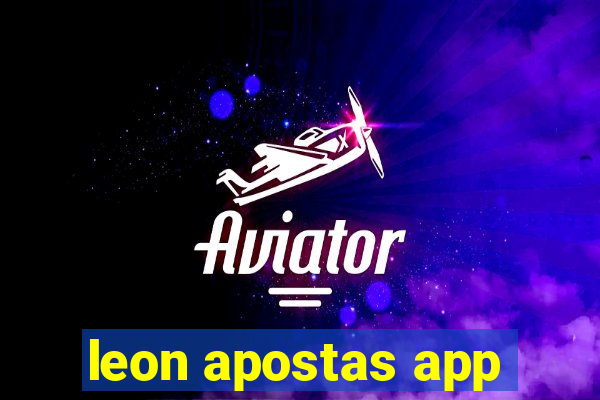 leon apostas app