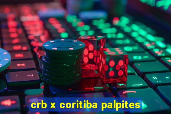 crb x coritiba palpites