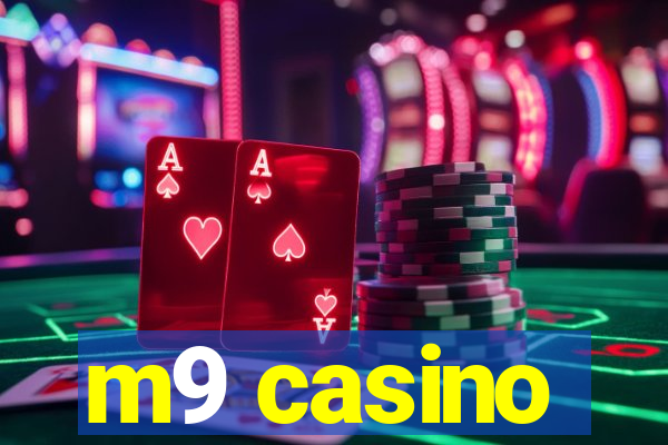 m9 casino