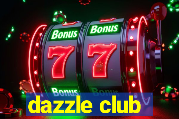 dazzle club