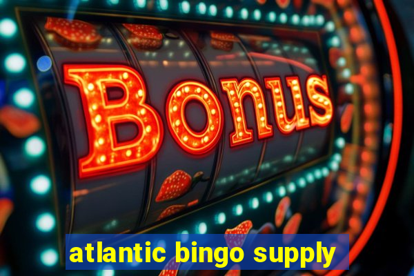 atlantic bingo supply