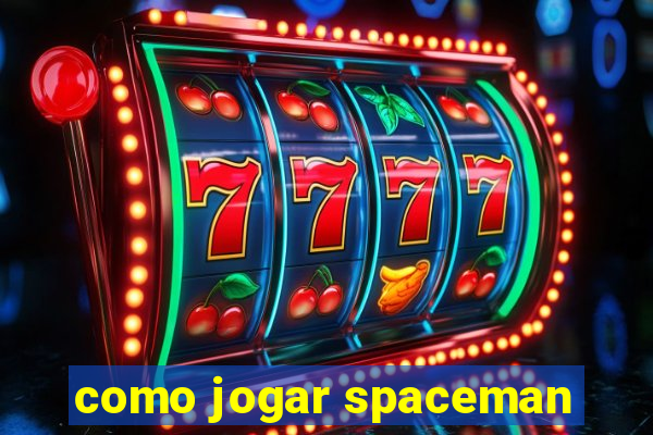 como jogar spaceman