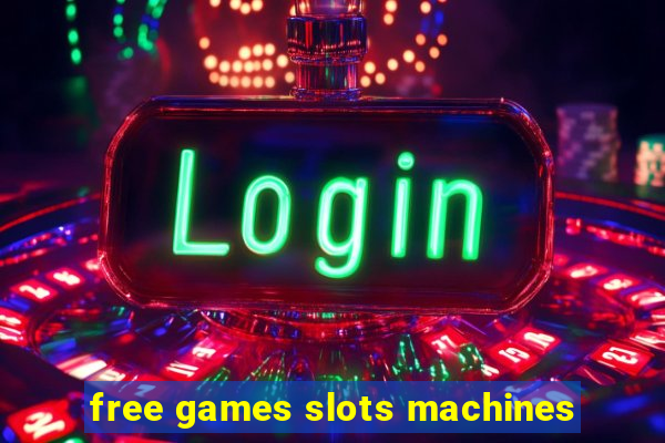 free games slots machines