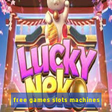 free games slots machines