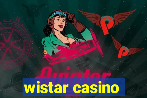 wistar casino