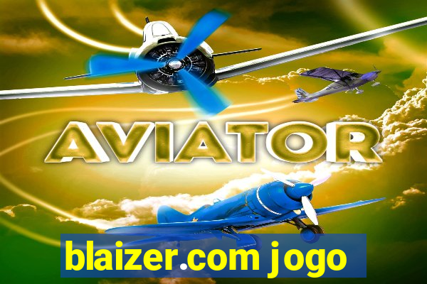 blaizer.com jogo