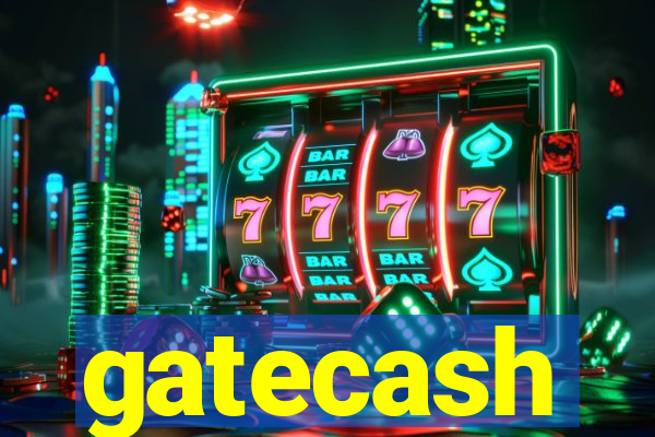 gatecash