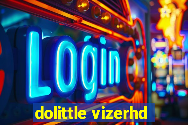 dolittle vizerhd