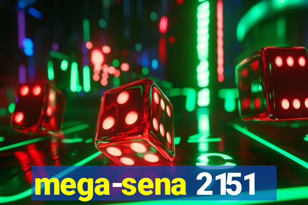 mega-sena 2151