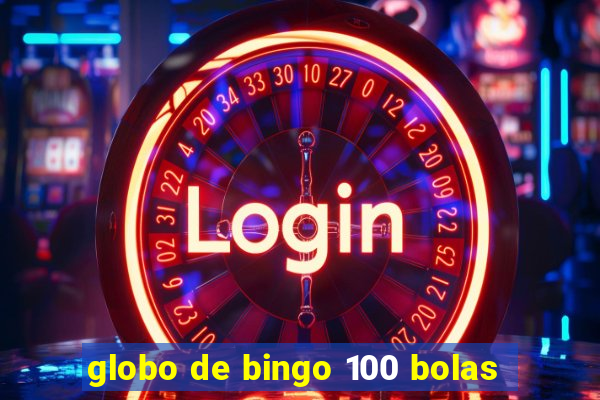 globo de bingo 100 bolas