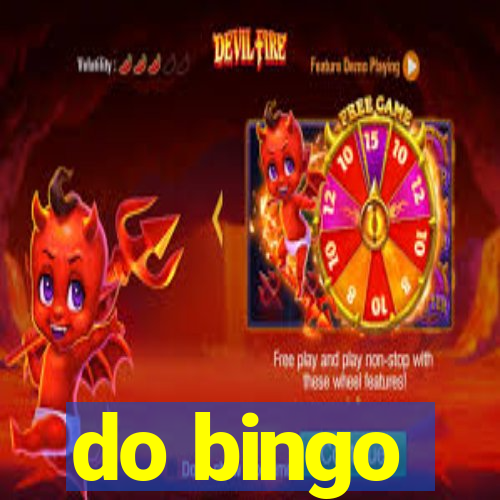 do bingo