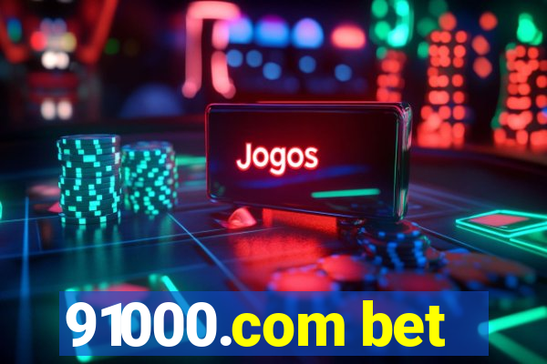 91000.com bet