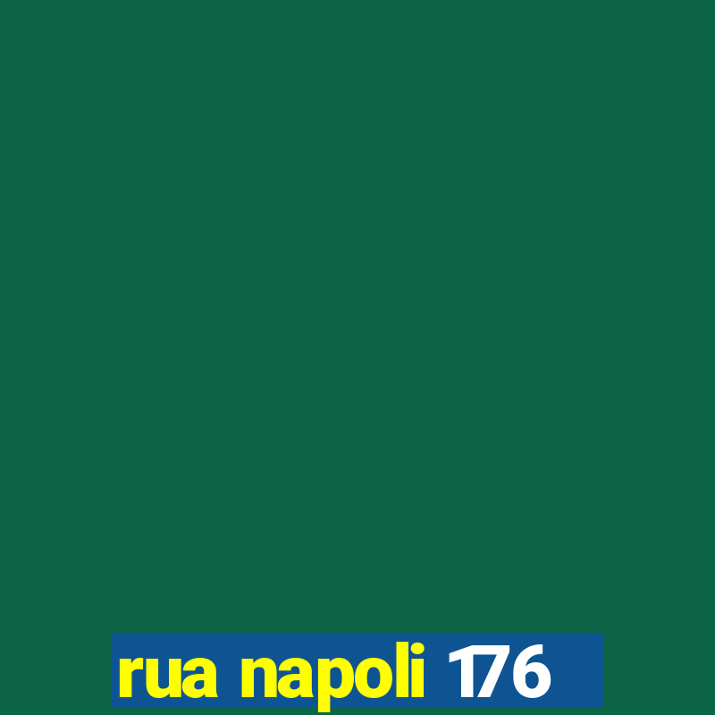 rua napoli 176