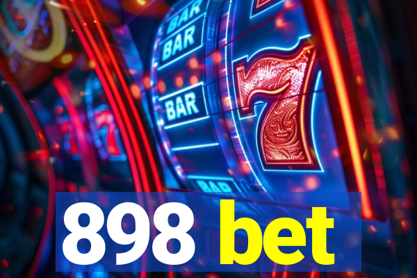 898 bet