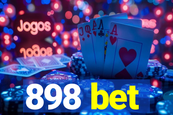 898 bet