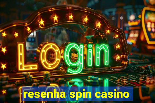 resenha spin casino