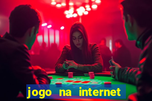 jogo na internet para ganhar dinheiro