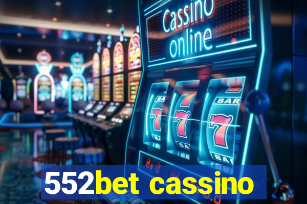 552bet cassino