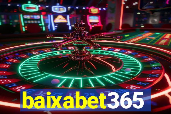 baixabet365