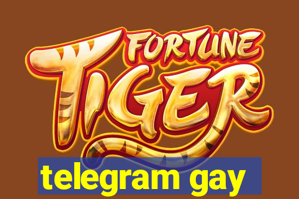 telegram gay