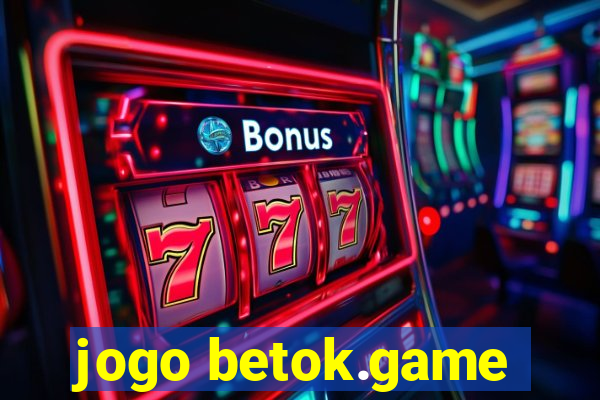 jogo betok.game