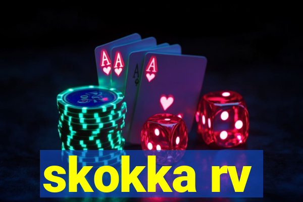 skokka rv