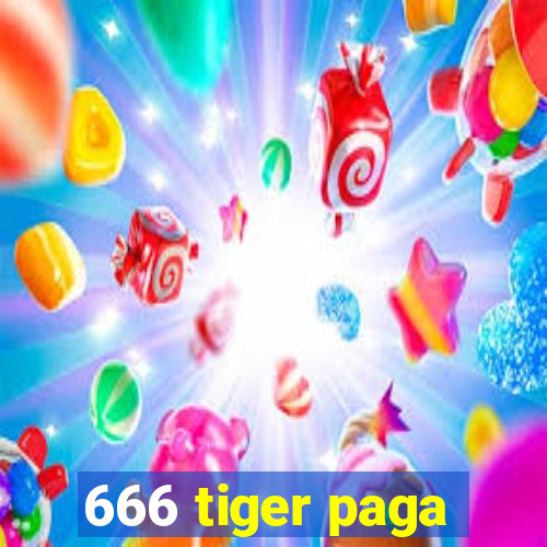 666 tiger paga