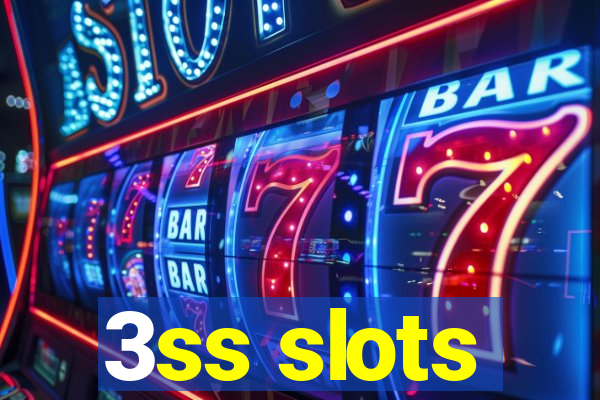 3ss slots