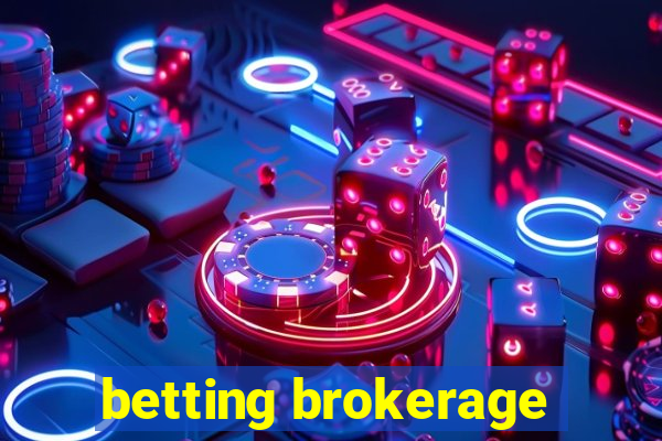 betting brokerage