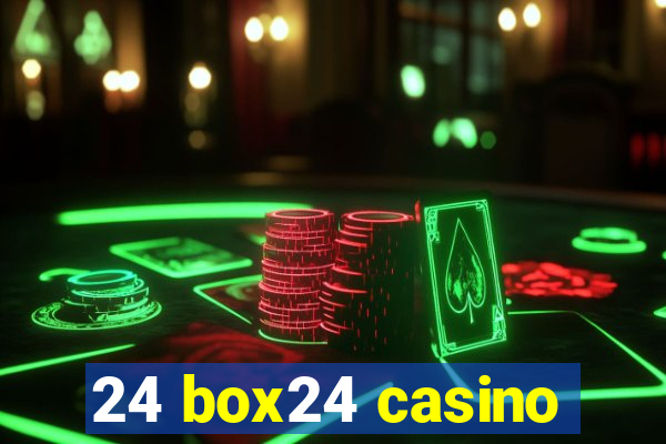 24 box24 casino