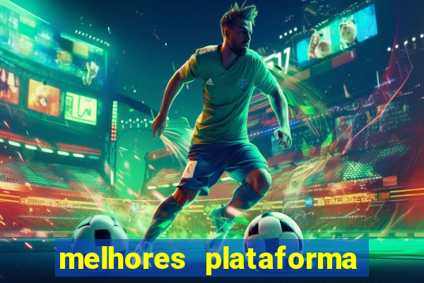 melhores plataforma de jogo