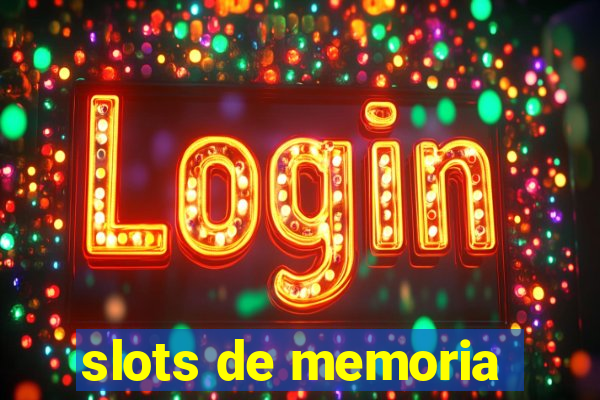 slots de memoria